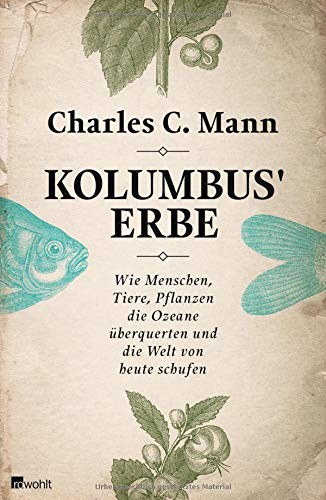 Kolumbus' Erbe (Hardcover, 2013, Rowohlt Verlag GmbH)