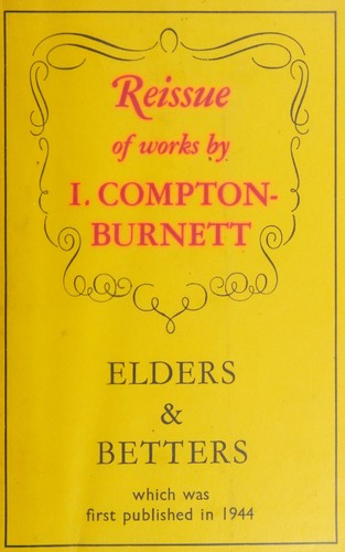 Elders and betters (1977, V. Gollancz)