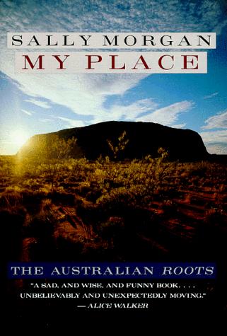 Sally Morgan: My Place (Paperback, 1993, Little Brown & Co (P))