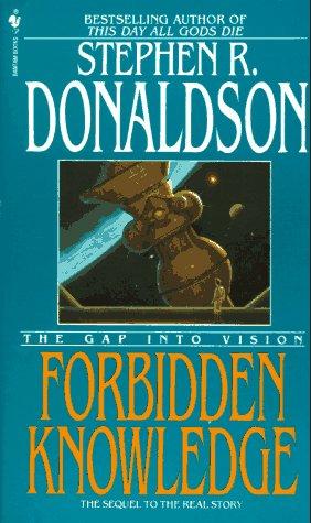 The Gap into Vision: Forbidden Knowledge (Paperback, 1992, Bantam)