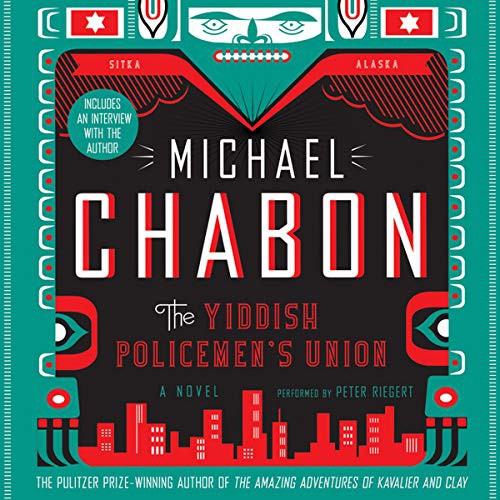 Michael Chabon: The Yiddish Policemen's Union (AudiobookFormat, 2021, HarperCollins B and Blackstone Publishing)