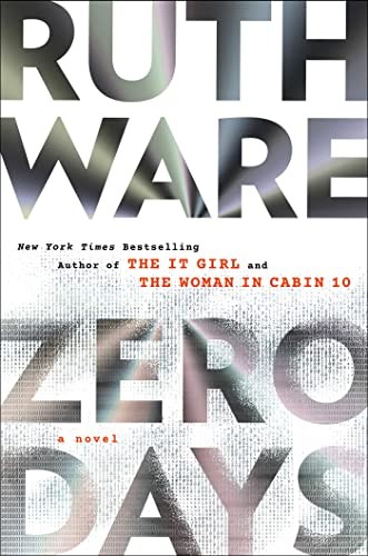 Ruth Ware: Zero Days (Hardcover, 2023, Gallery Books)