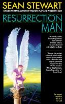 Sean Stewart: Resurrection man (1995, Ace Books)