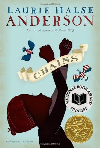 Laurie Halse Anderson: Chains (Paperback, 2010, Atheneum Books for Young Readers)