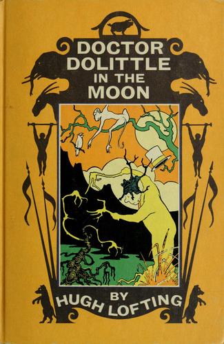 Doctor Dolittle in the moon (1956, Lippincott)