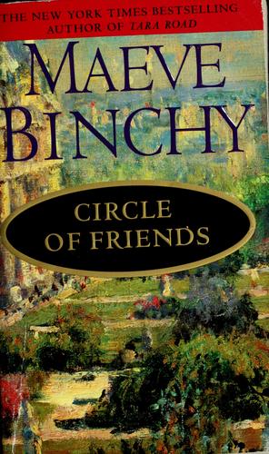 Maeve Binchy: Circle of friends (1991, Dell)