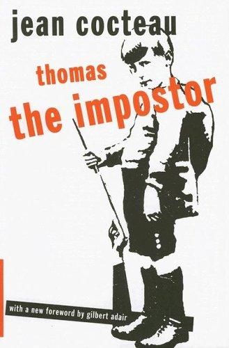 Jean Cocteau: Thomas The Imposter (Peter Owen Modern Classics S.) (Paperback, 2006, Peter Owen Publishers)