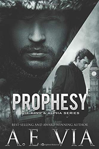 Jay Aheer, A.E. Via, Tina Adamski: Prophesy (Paperback, 2019, Independently published)