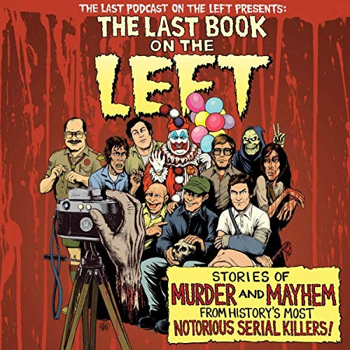 Tom Neely, Ben Kissel, Marcus Parks, Henry Zebrowski: The Last Book on the Left (AudiobookFormat, 2020, HMH Audio)