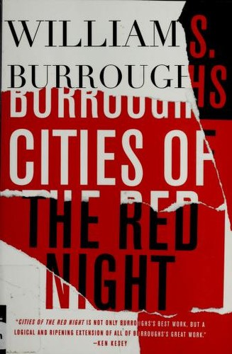 William S. Burroughs: Cities of the red night (Paperback, 2001, Picador)