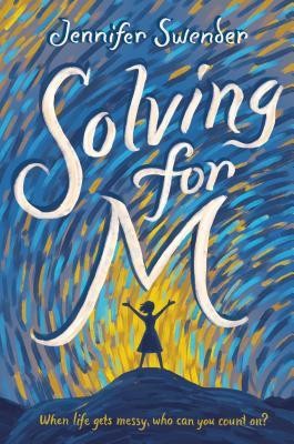 Jennifer Swender: Solving for M (Hardcover, 2019, Crown Books)
