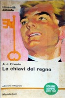 A. J. Cronin: Le chiavi del regno (Paperback, Italian language, 1964, Arnoldo Mondadori)