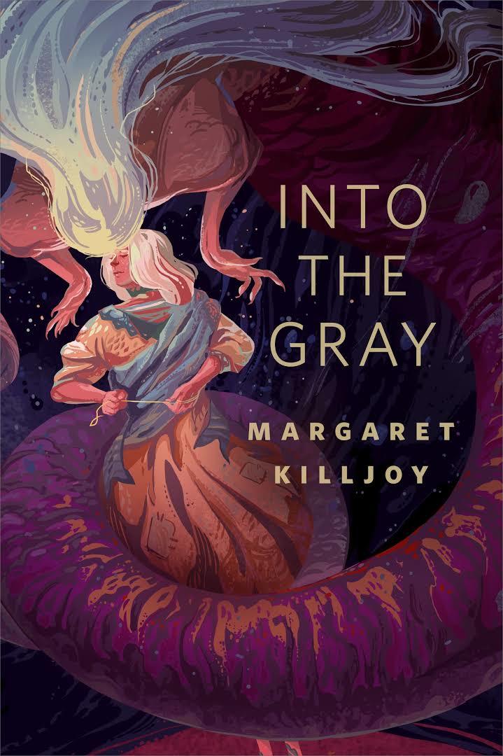 Margaret Killjoy: Into the Gray (2018, Doherty Associates, LLC, Tom)