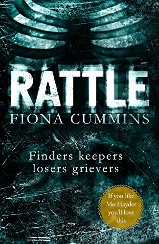 Fiona Cummins: Rattle (Hardcover, 2017, imusti, MACMILLAN)