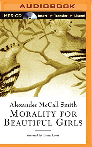 Alexander McCall Smith, Lisette Lecat: Morality for Beautiful Girls (AudiobookFormat, 2015, Recorded Books on Brilliance Audio)