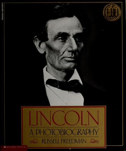 Russell Freedman: Lincoln (1988, Scholastic)