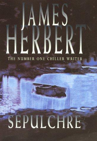 James Herbert: Sepulchre (Hardcover, 2000, Macmillan)