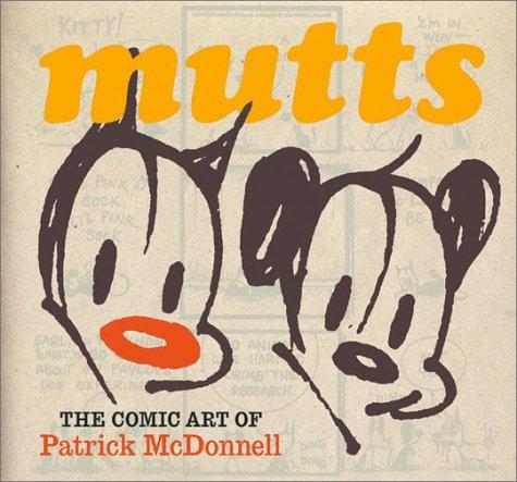 Mutts (Hardcover, 2003, Harry N. Abrams)