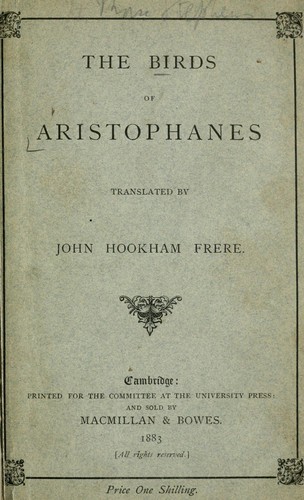 Aristophanes: The  birds of Aristophanes (1883, MacMillan & Bowes)