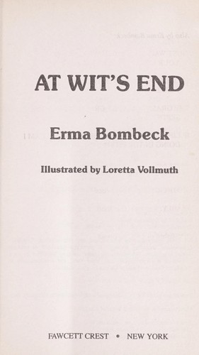Erma Bombeck: At wit's end (1983, Fawcett Crest)