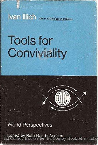 Ivan Illich: Tools for conviviality (1973, Harper)