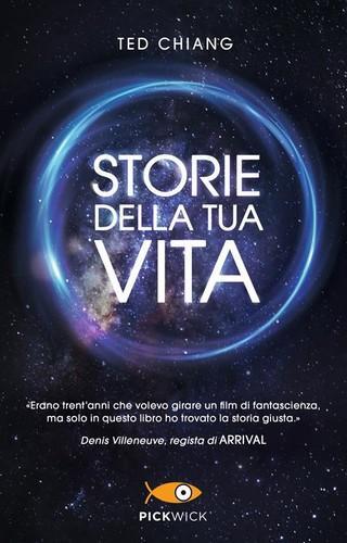 Ted Chiang: Storie della tua vita (Italian language, 2018)