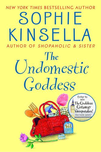 Sophie Kinsella: The Undomestic Goddess (EBook, 2005, Random House Publishing Group)