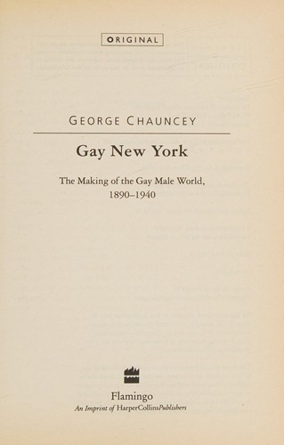 George Chauncey: Gay New York (1995, Flamingo)