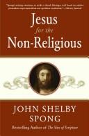 John Shelby Spong: Jesus for the Non-Religious (Paperback, 2008, HarperOne)