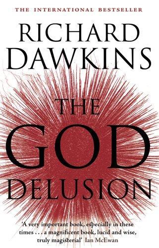 Richard Dawkins: The God Delusion (Paperback, 2007, Black Swan)