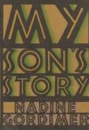 Nadine Gordimer: My son's story (1990, Farrar Straus Giroux)