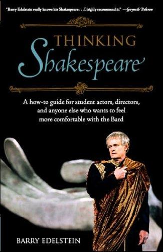 Barry Edelstein: Thinking Shakespeare (Paperback, 2007, Spark Pub Group)