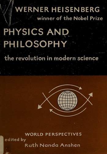 Physics and philosophy (1958, Harper)