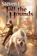 Steven Erikson: Toll the hounds (2008, Tor)