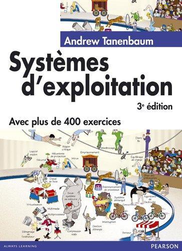 Andrew S. Tanenbaum: Systèmes d'exploitation (French language)