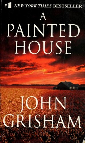 John Grisham: A Painted House (2001, Dell)