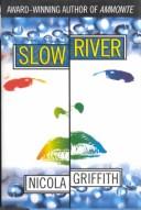 Slow river (1995, Ballantine Books)