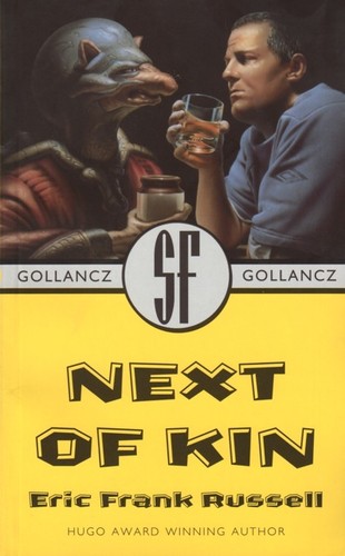 Eric Frank Russell: Next of Kin (Paperback, 2001, Gollancz)