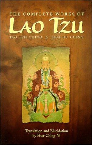 The complete works of Lao Tzu (1995, Seven Star Communications)