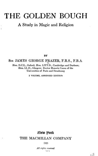 James George Frazer: The golden bough (1922, The Macmillan company)