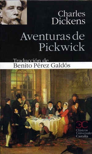 aventuras de pickwick (2012, Clásicos Universales Castalia)