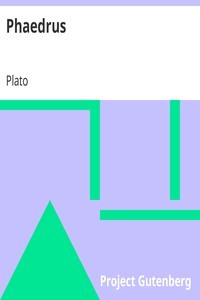 Plato: Phaedrus (1999, Project Gutenberg)