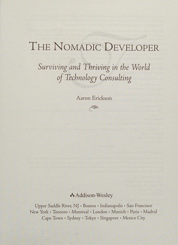 The nomadic developer (2009, Addison-Wesley)