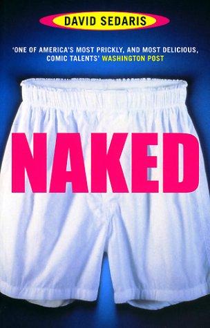 Naked (Paperback, 2004, Phoenix (an Imprint of The Orion Publishing Group Ltd ))
