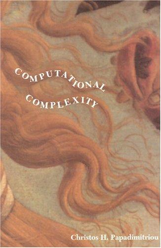 Computational complexity (1994, Addison-Wesley)