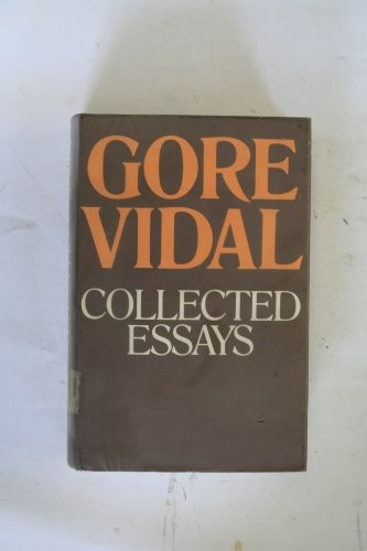 Gore Vidal: Collected essays, 1952-1972 (1974, Heinemann)