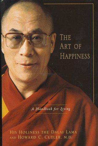 The art of happiness (Hardcover, 1998, Riverhead Books)