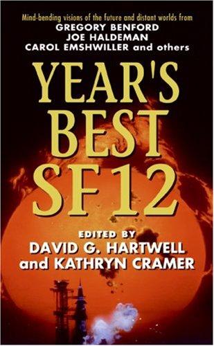 Year's Best SF 12 (Year's Best Sf) (Paperback, 2007, Eos)