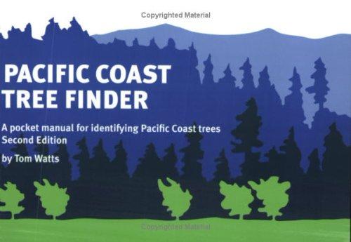 Tom Watts: Pacific Coast Tree Finder (Paperback, 2004, Nature Study Guild Publishers)