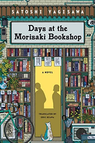 Days at the Morisaki Bookshop (2023, HarperCollins Publishers, Harper Perennial)